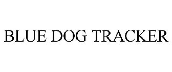 BLUE DOG TRACKER