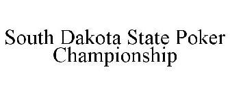 SOUTH DAKOTA STATE POKER CHAMPIONSHIP