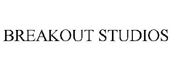 BREAKOUT STUDIOS