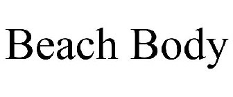 BEACH BODY