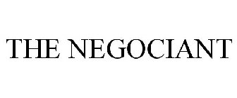 THE NEGOCIANT