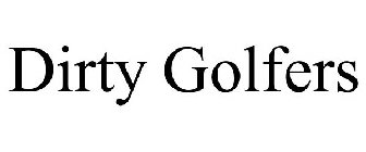 DIRTY GOLFERS