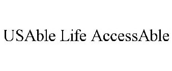 USABLE LIFE ACCESSABLE