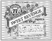 MADE WITH NATURAL FLAVORS MADE SLOW 77 PROOF SWEET REVENGE LIQUEUR WILD STRAWBERRY 