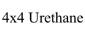 4X4 URETHANE