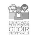 HERITAGE CHILDREN'S CHOIR FESTIVALS