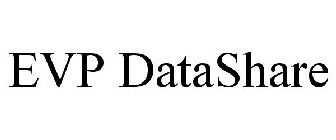 EVP DATASHARE