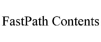 FASTPATH CONTENTS