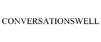 CONVERSATIONSWELL