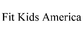 FIT KIDS AMERICA