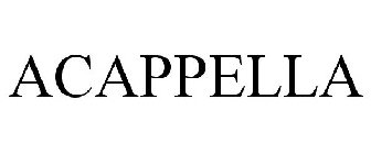 ACAPPELLA