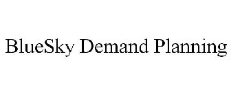 BLUESKY DEMAND PLANNING