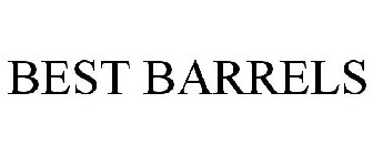 BEST BARRELS