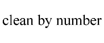 CLEAN BY NUMBER