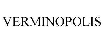 VERMINOPOLIS