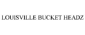 LOUISVILLE BUCKET HEADZ