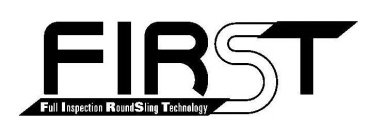 FIRST FULL INSPECTION ROUNDSLING TECHNOLOGY