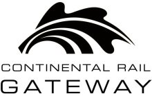 CONTINENTAL RAIL GATEWAY