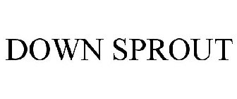 DOWN SPROUT