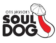 SOUL DOG OTIS JACKSON'S