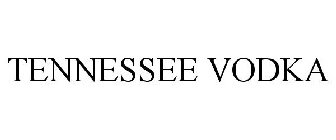 TENNESSEE VODKA