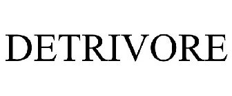 DETRIVORE