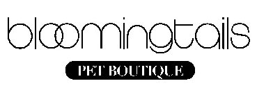 BLOOMINGTAILS PET BOUTIQUE