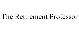 THE RETIREMENT PROFESSOR