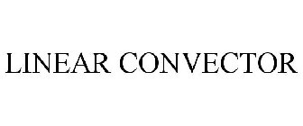 LINEAR CONVECTOR