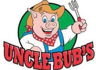 UNCLE BUB'S