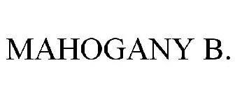 MAHOGANY B.