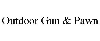 OUTDOOR GUN & PAWN