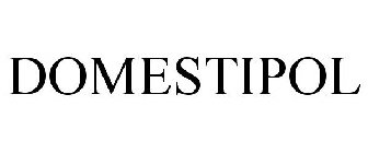DOMESTIPOL