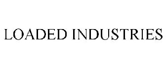 LOADED INDUSTRIES