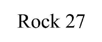 ROCK 27