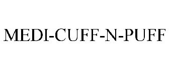 MEDI-CUFF-N-PUFF