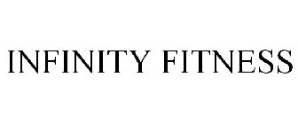 INFINITY FITNESS