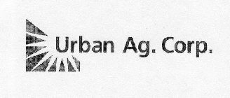 URBAN AG. CORP.