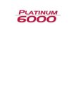 PLATINUM 6000