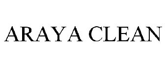 ARAYA CLEAN