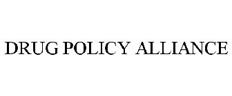 DRUG POLICY ALLIANCE
