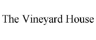 THE VINEYARD HOUSE