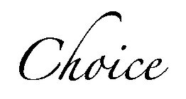 CHOICE