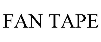 FAN TAPE