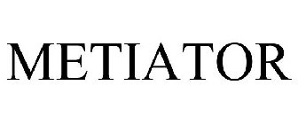 METIATOR