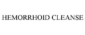 HEMORRHOID CLEANSE