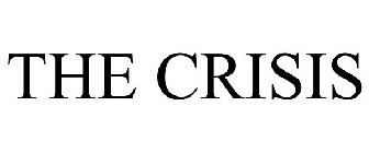 THE CRISIS