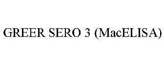 GREER SERO 3 (MACELISA)