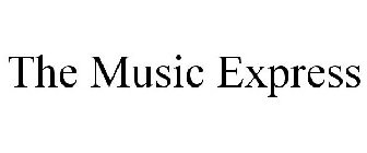 THE MUSIC EXPRESS