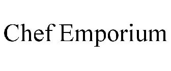 CHEF EMPORIUM